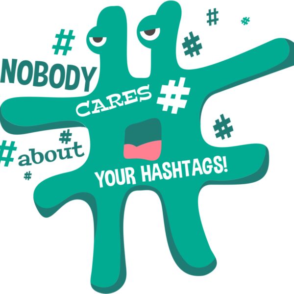 Nobody Cares About Your Hashtags Thumbnail